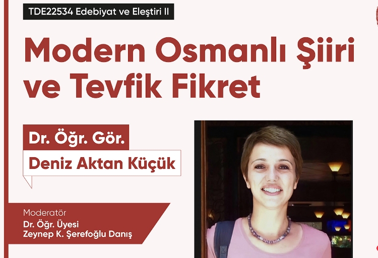 Tez Konuşmaları: Modern Osmanlı Şiiri ve Tevfik Fikret