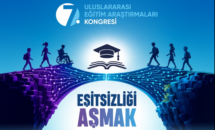 7. Uluslararası Eğitim Araştırmaları Kongresi/EAK-2026