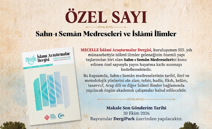 Mecelle İslami Araştırmalar Dergisi’nden Özel Sayı Çağrısı