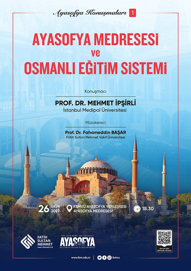 Ayasofya Konuşmaları 1: Ayasofya Medresesi ve Osmanlı Eğitim Sistemi