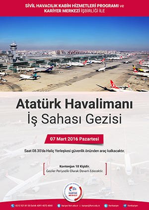 Atatürk Havalimanı Teknik Gezisi