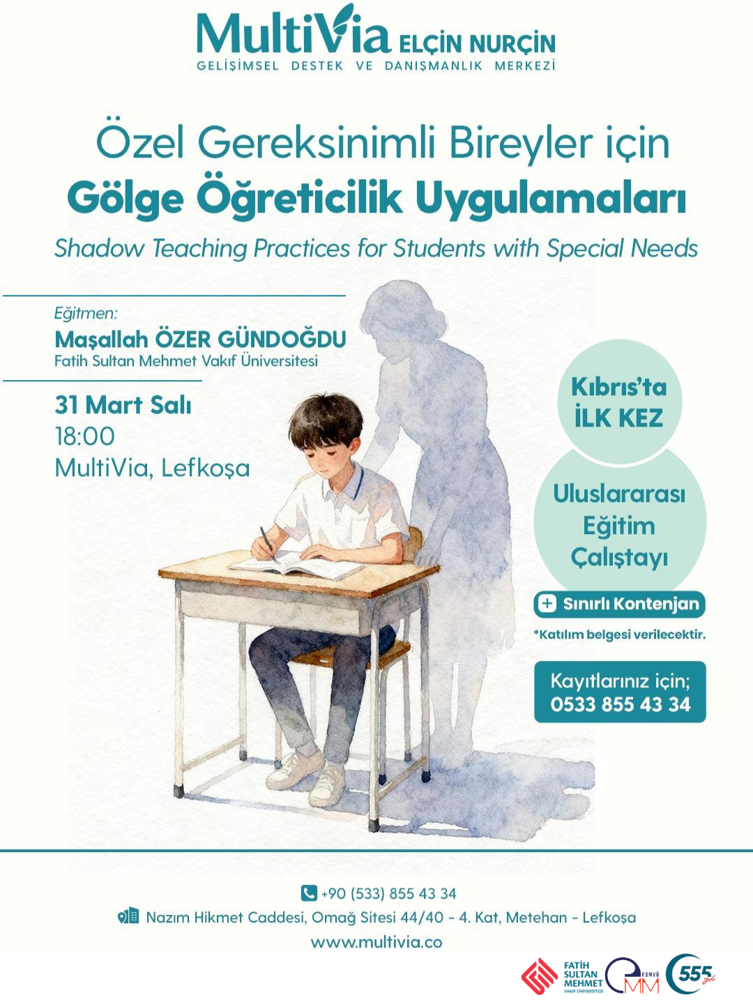 Özel Gereksinimli Bireyler İçin Gölge Öğreticilik Uygulamaları
