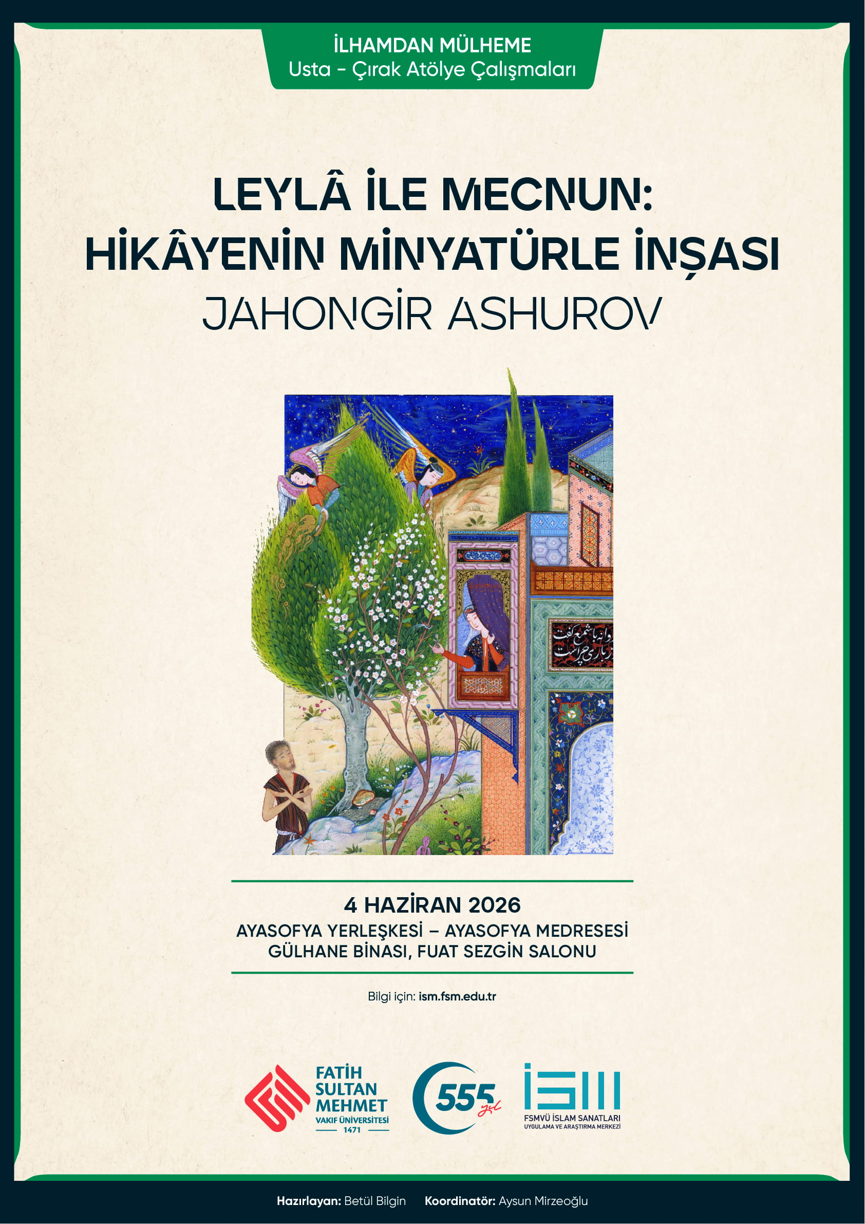 Leylâ ile Mecnun: Hikâyenin Minyatürle İnşası