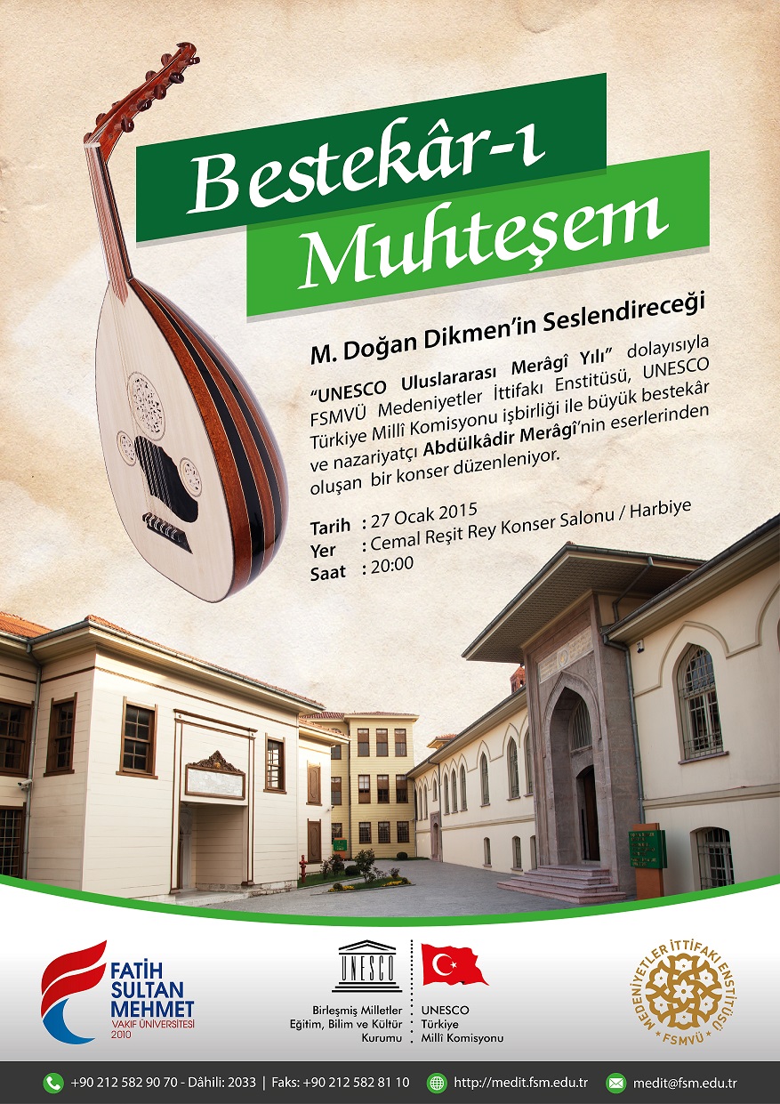 Bestekâr-ı Muhteşem Abdülkâdir Merâgi Konseri