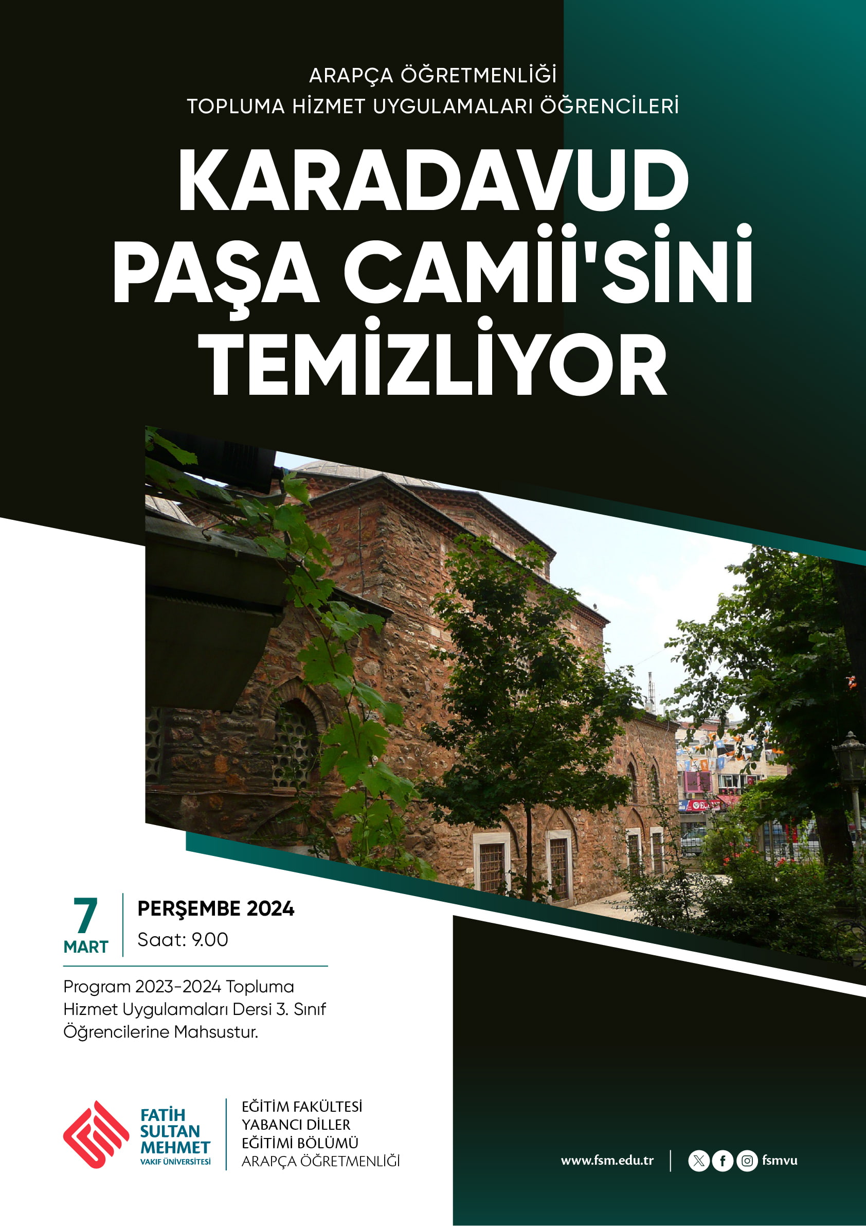 Arapça Öğretmenliği Topluma Hizmet Uygulamaları Öğrencileri Karadavud Paşa Camii'ni Temizliyor
