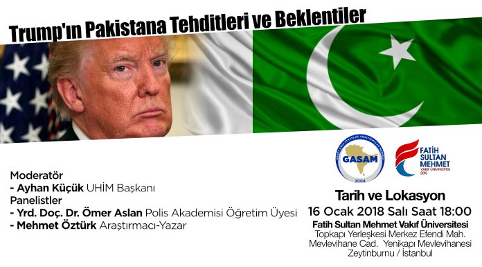 Trump’ın Pakistan’a Tehditleri ve Beklentiler