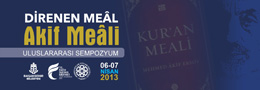 Direnen Meal Mehmet Akif Meâli Uluslararası Sempozyumu Yapıldı.