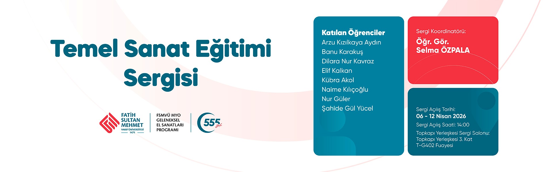 Temel Sanat Eğitimi Sergisi