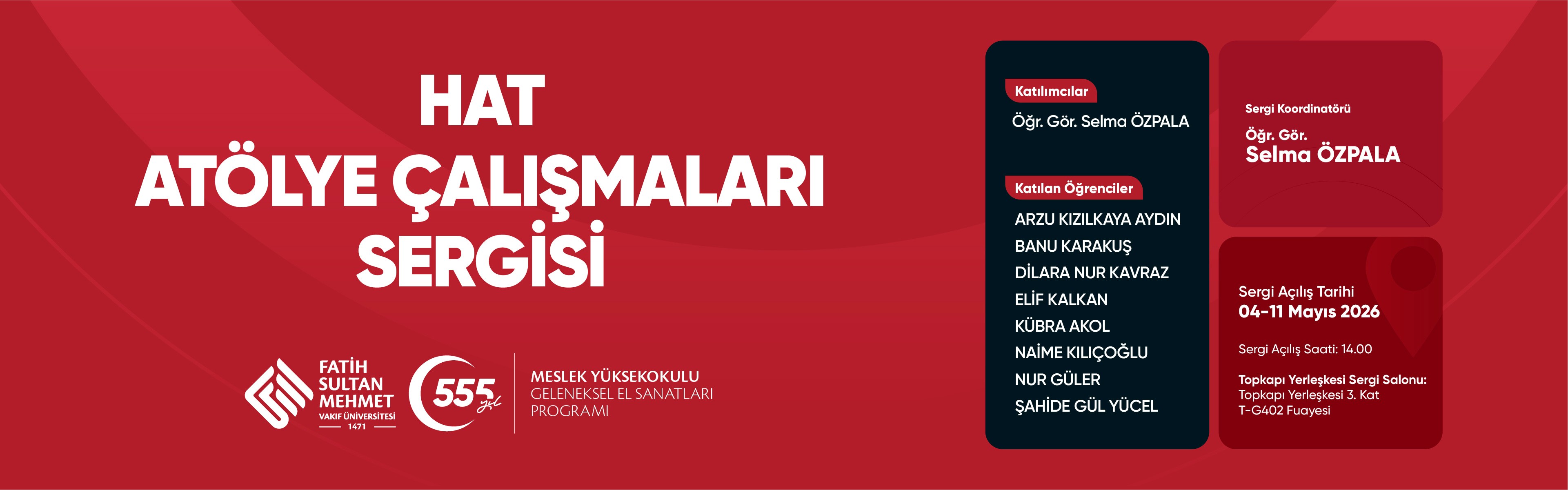 Hat Atölye Çalışmaları Sergisi