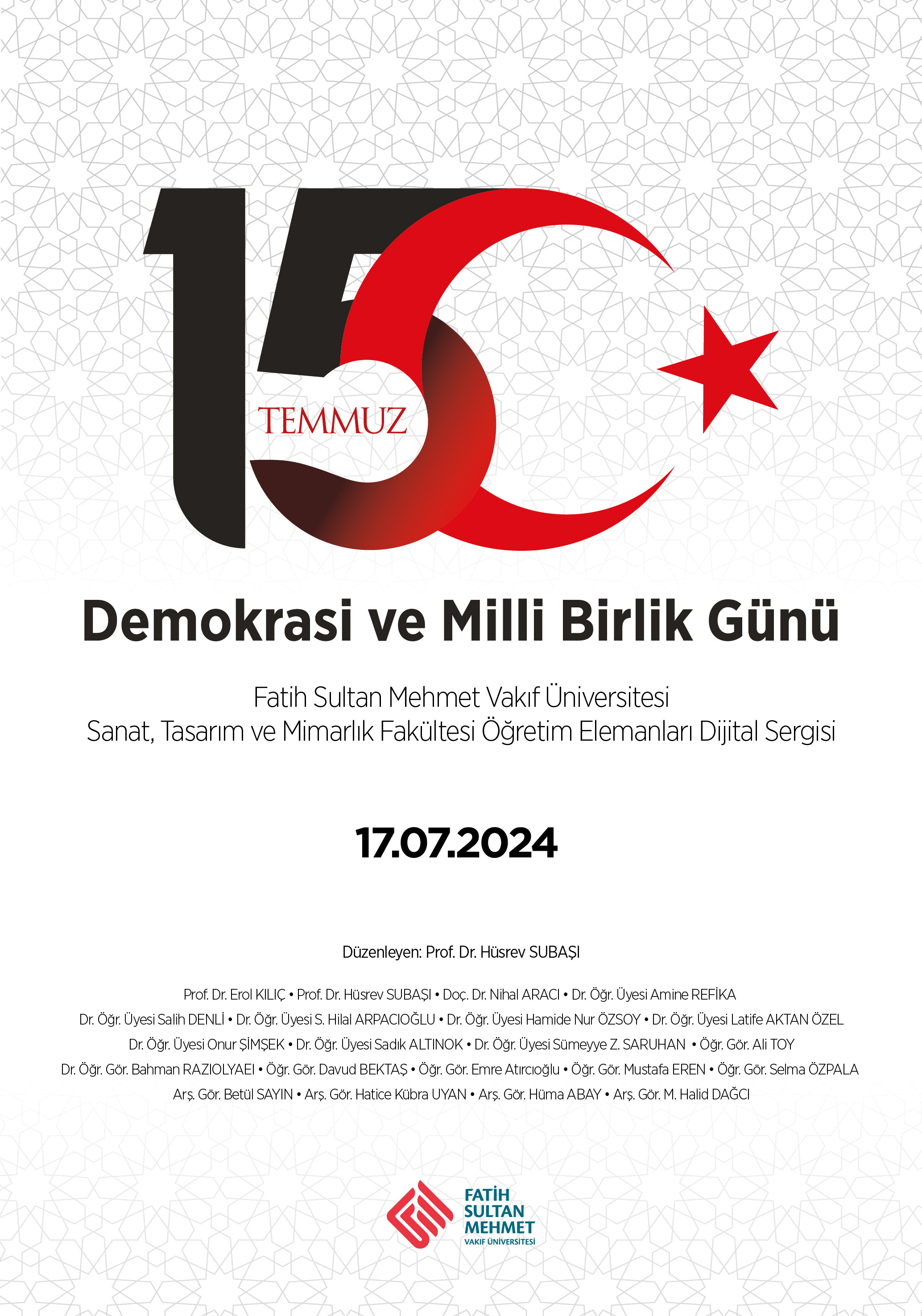 15 Temmuz Öğretim Elemanları Dijital Sergisi