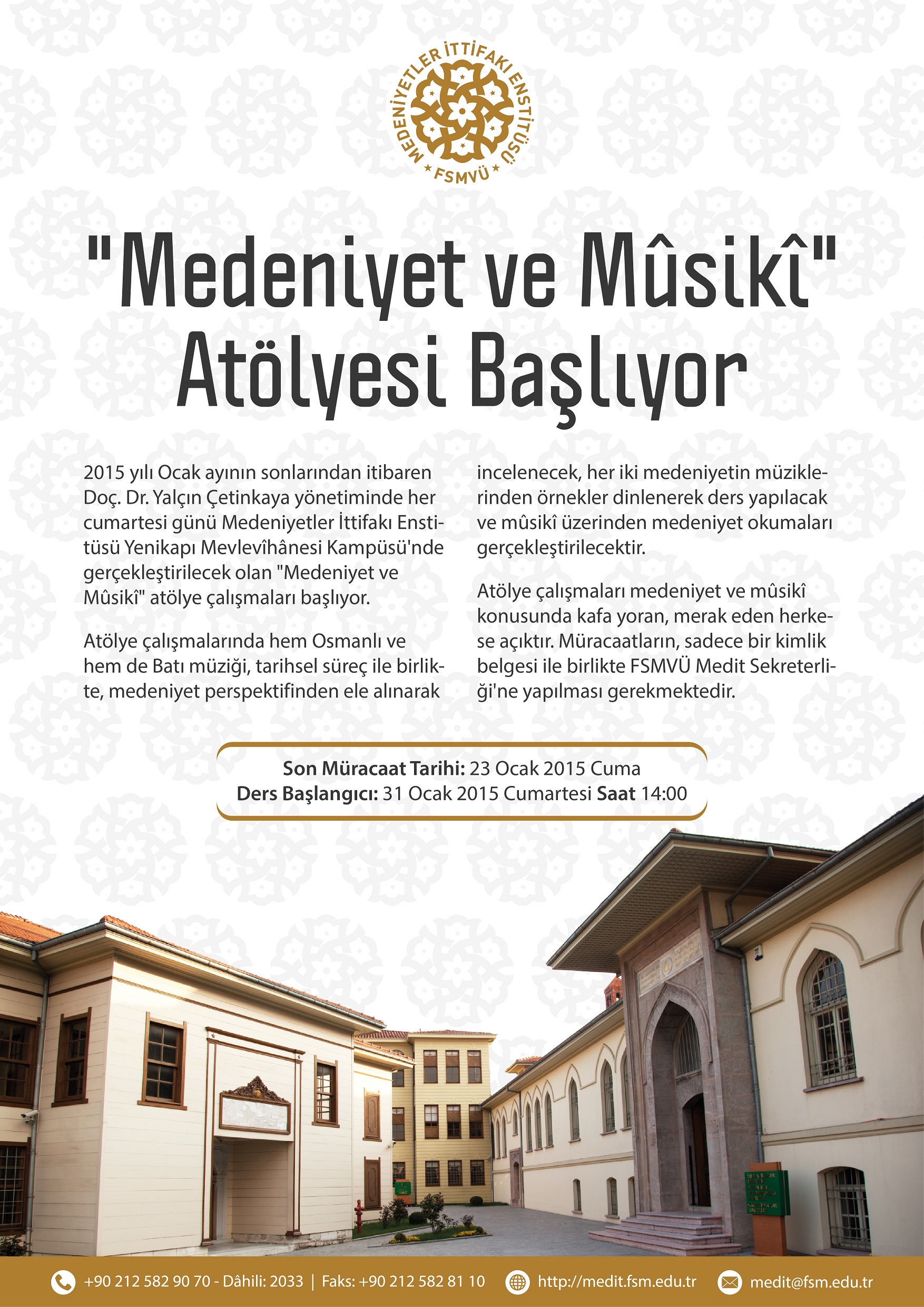 "Medeniyet ve Mûsikî" Atölyesi Başlıyor