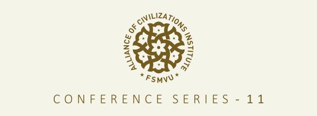 Medeniyetler İttifakı Enstitüsü Konferans Serisi 11