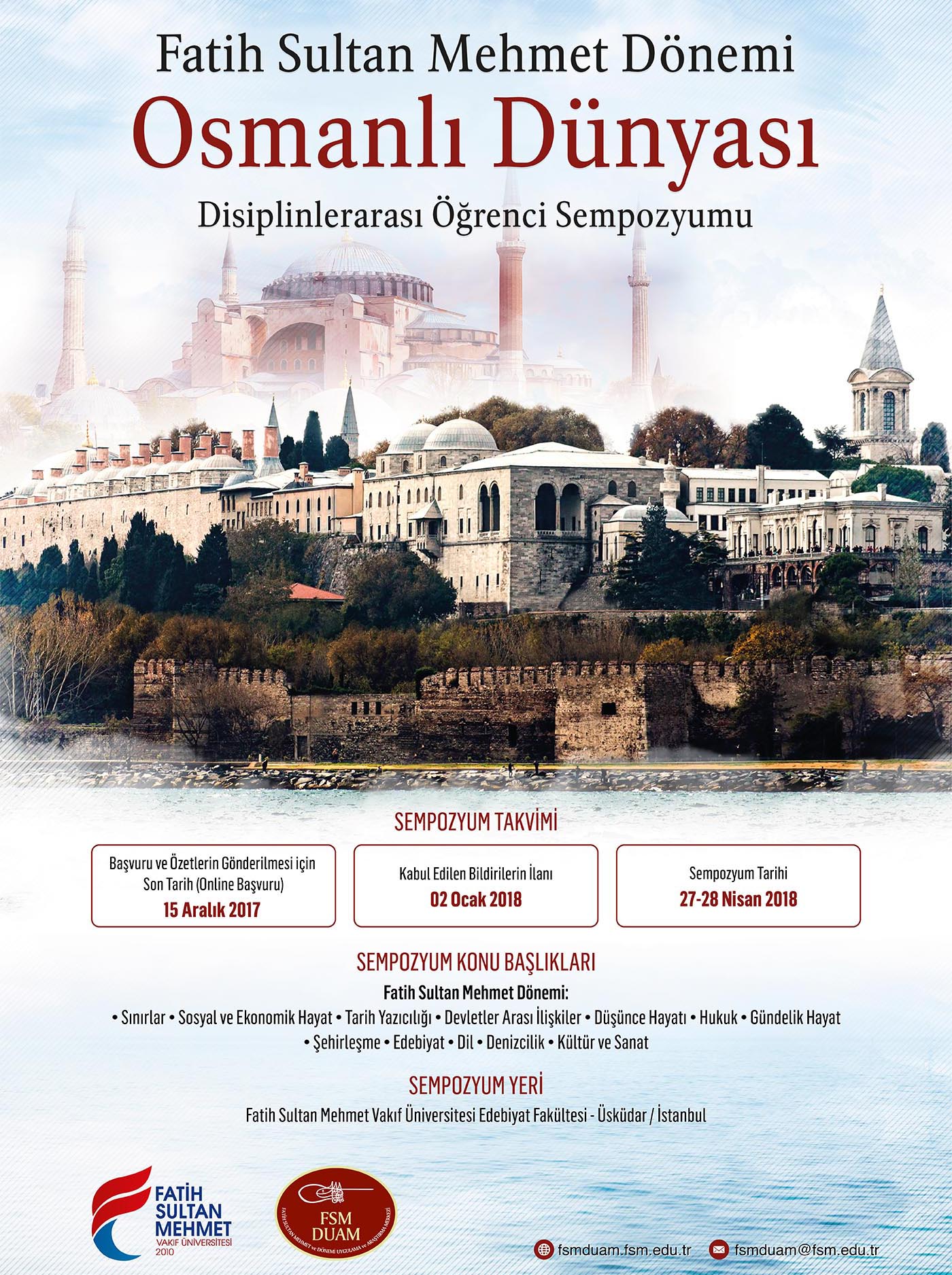 “Fatih Sultan Mehmet Dönemi Osmanlı Dünyası”
