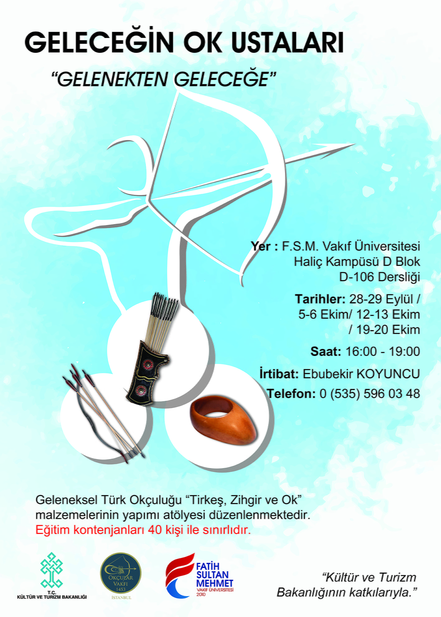 Geleceğin Ok Ustaları