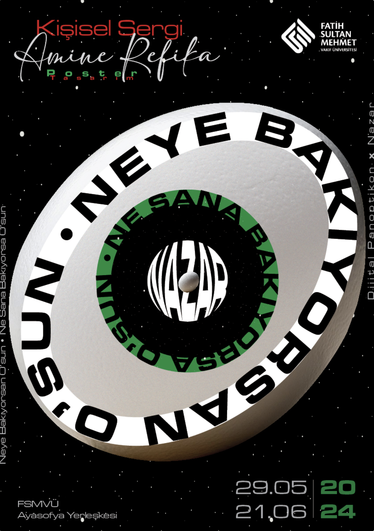 Neye Bakıyorsan O'sun Ne Sana Bakıyorsa O'sun