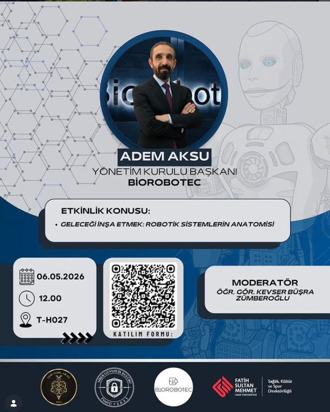 “Geleceği İnşa Etmek: Robotik Sistemlerin Anatomisi” Etkinliği Düzenleniyor