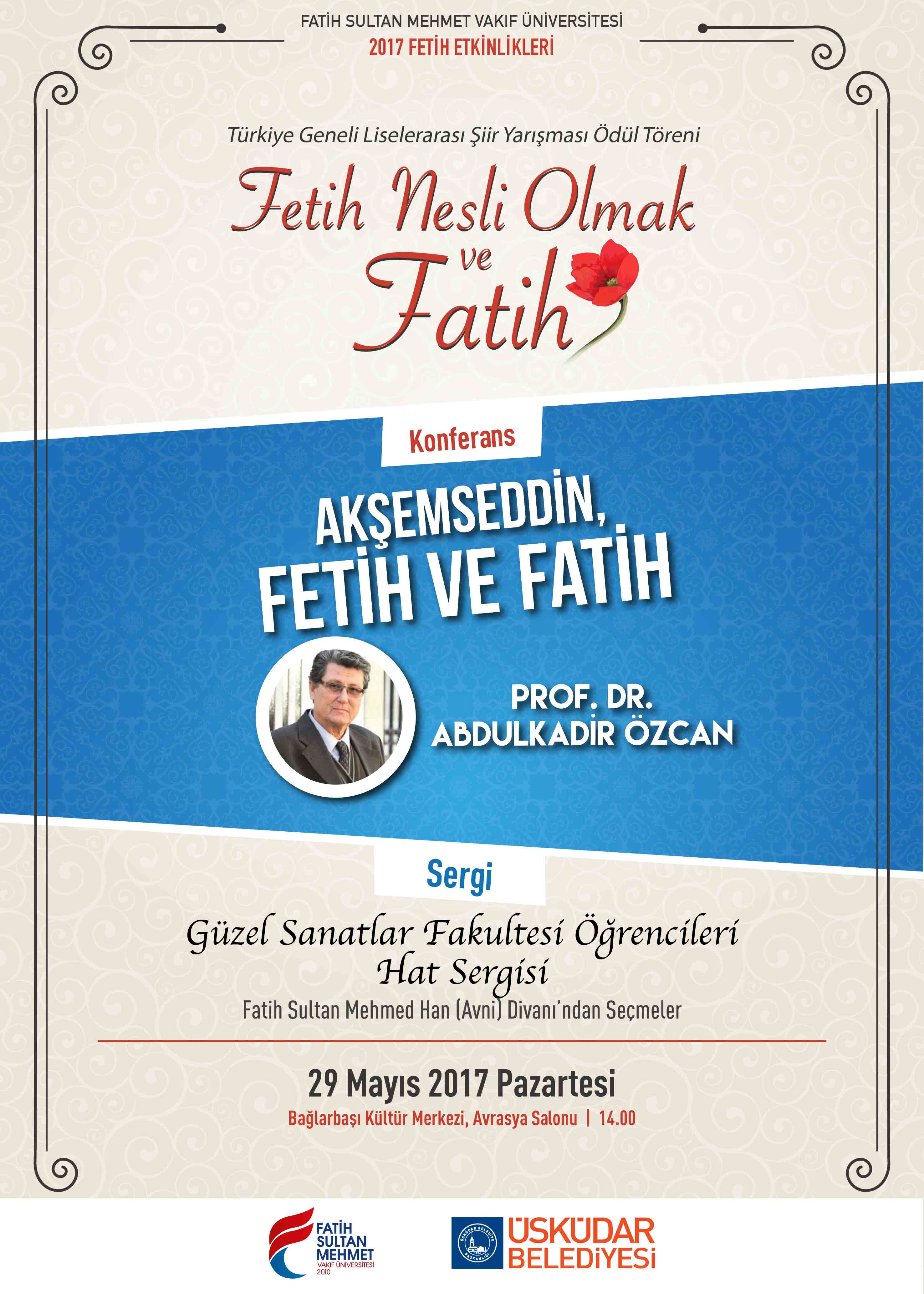 Fatih Sultan Mehmet Vakıf Üniversitesi 2017 Fetih Etkinlikleri
