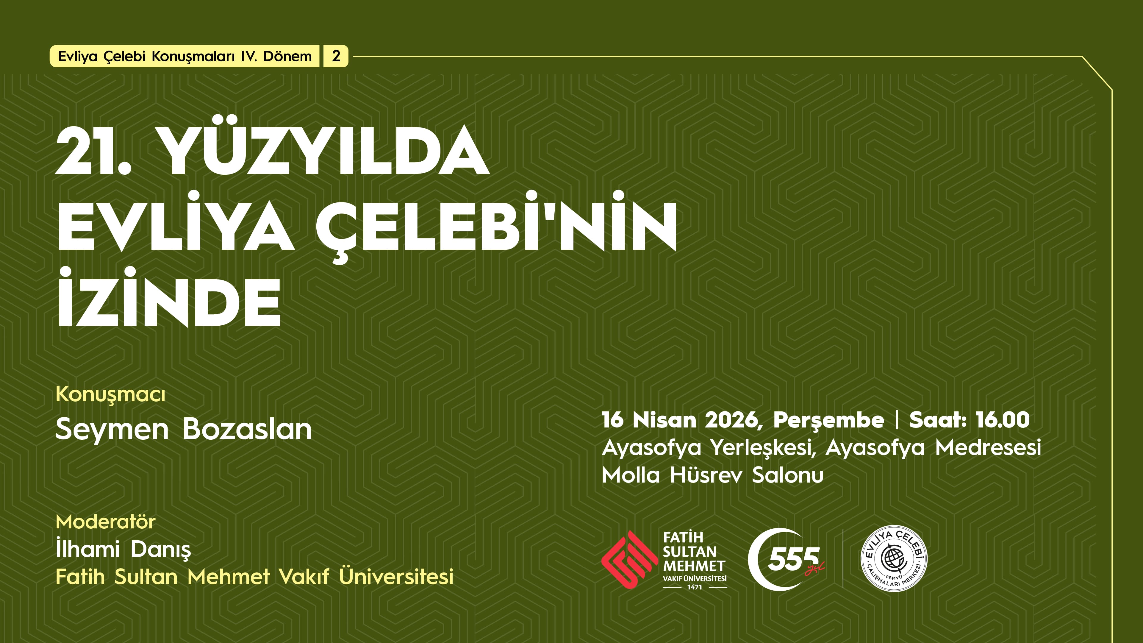 21. Yüzyılda Evliya Çelebi'nin İzinde