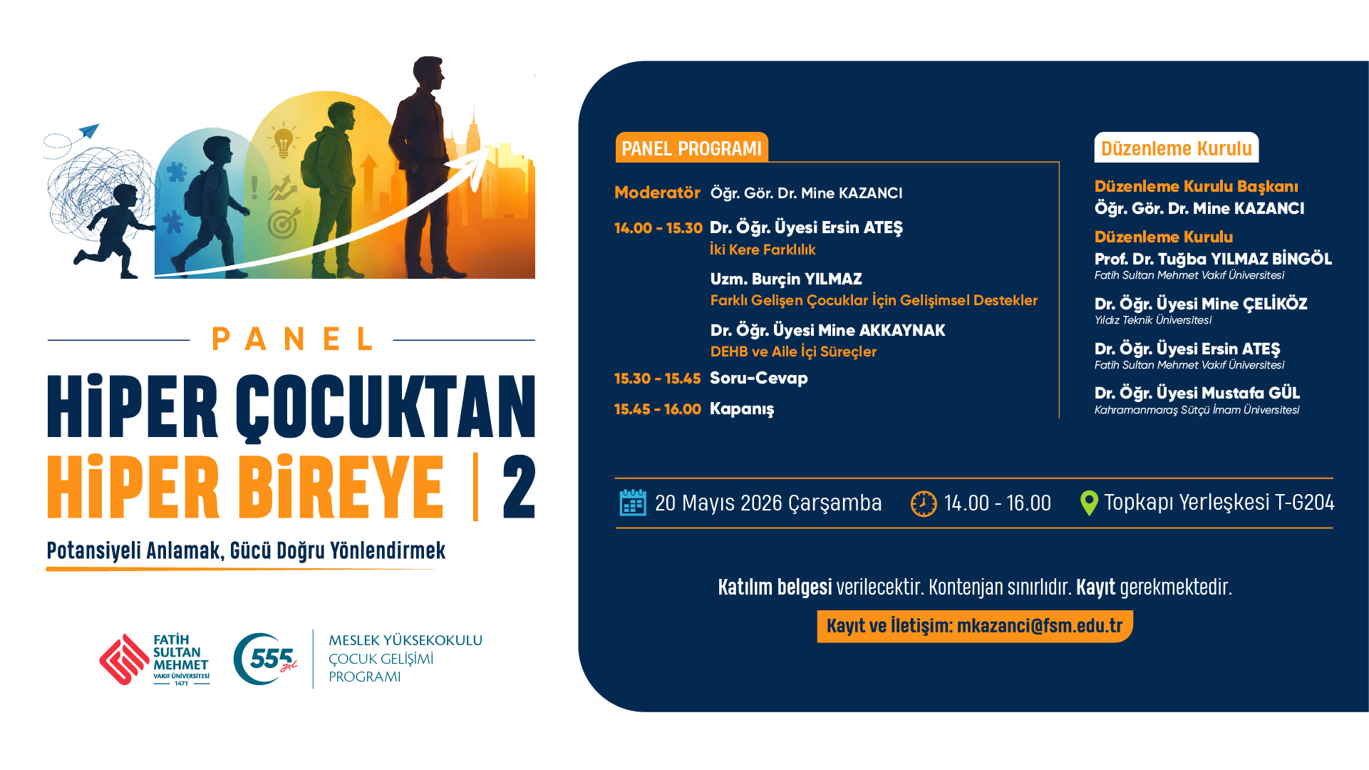 Hiper Çocuktan Hiper Bireye 2 Paneli