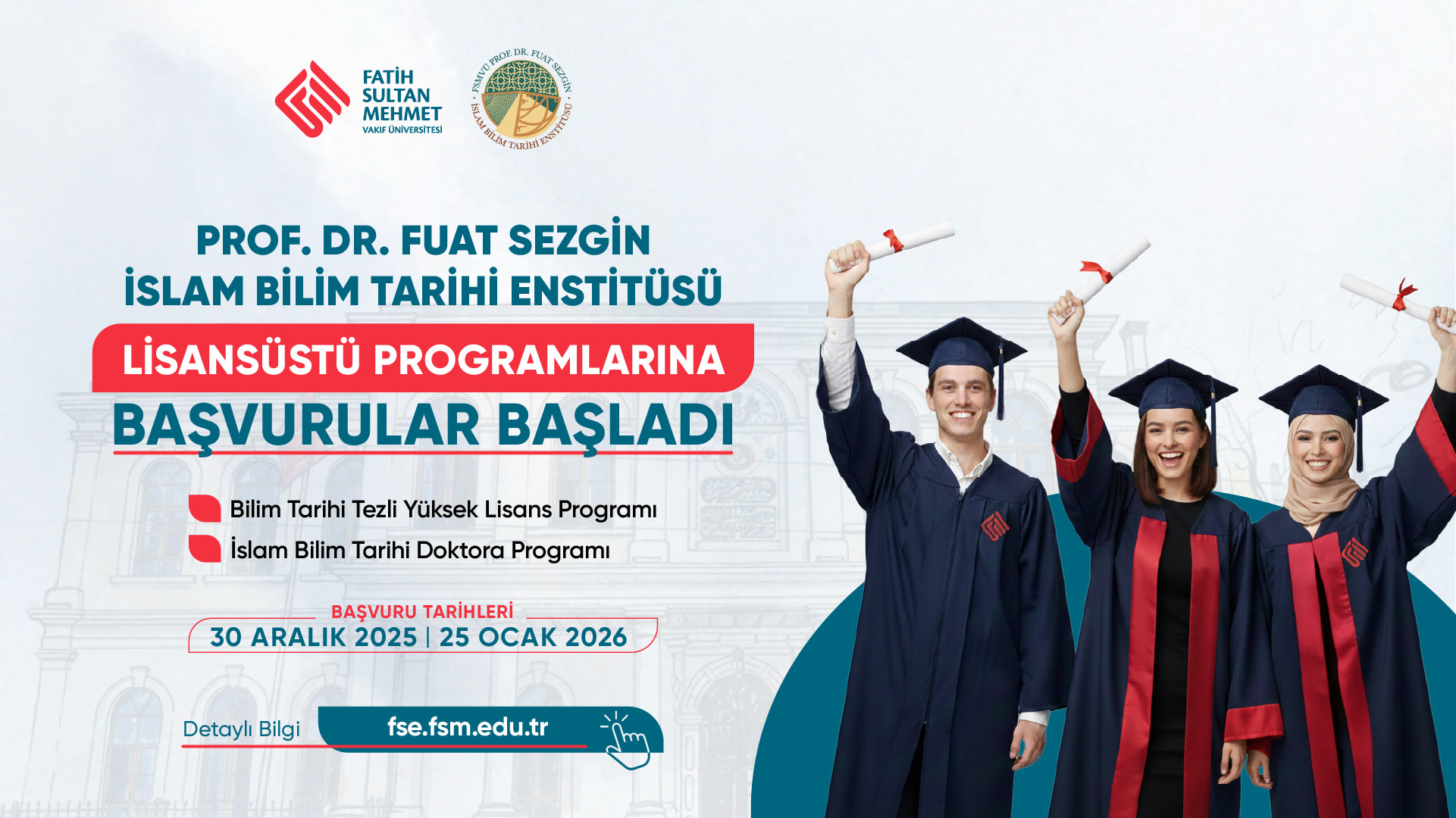 Prof. Dr. Fuat Sezgin Enstitüsü Lisansüstü Alımları