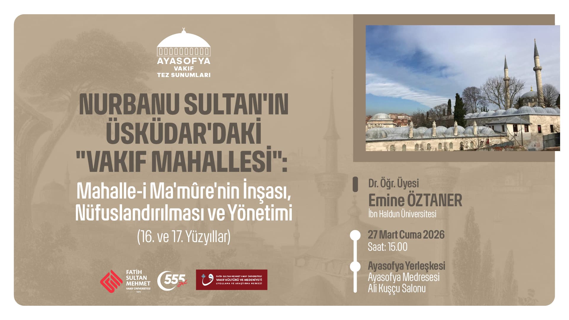 Nurbanu Sultan'ın Üsküdar'daki Vakıf Mahallesi
