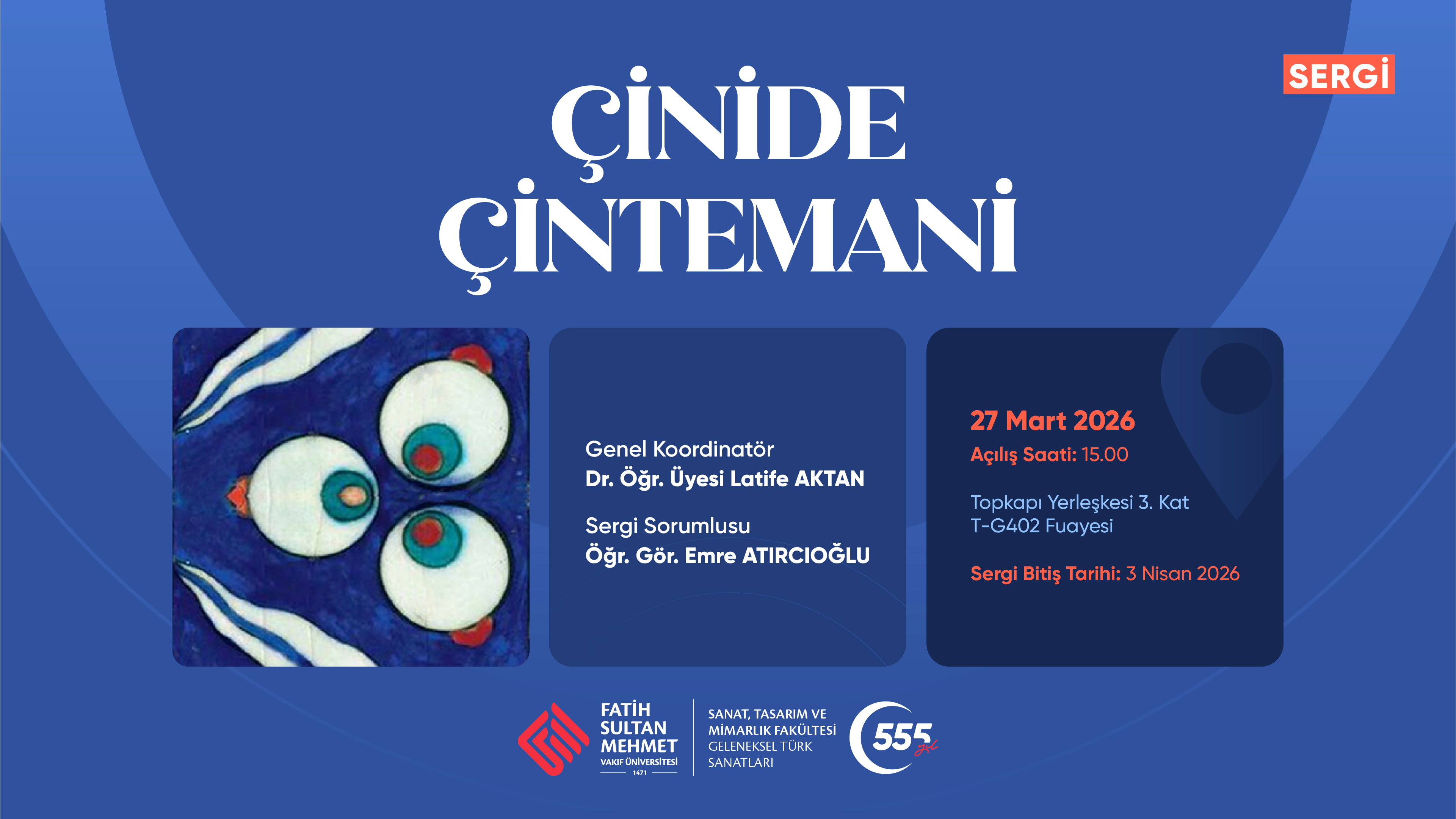 Çinide Çintemani Sergisi