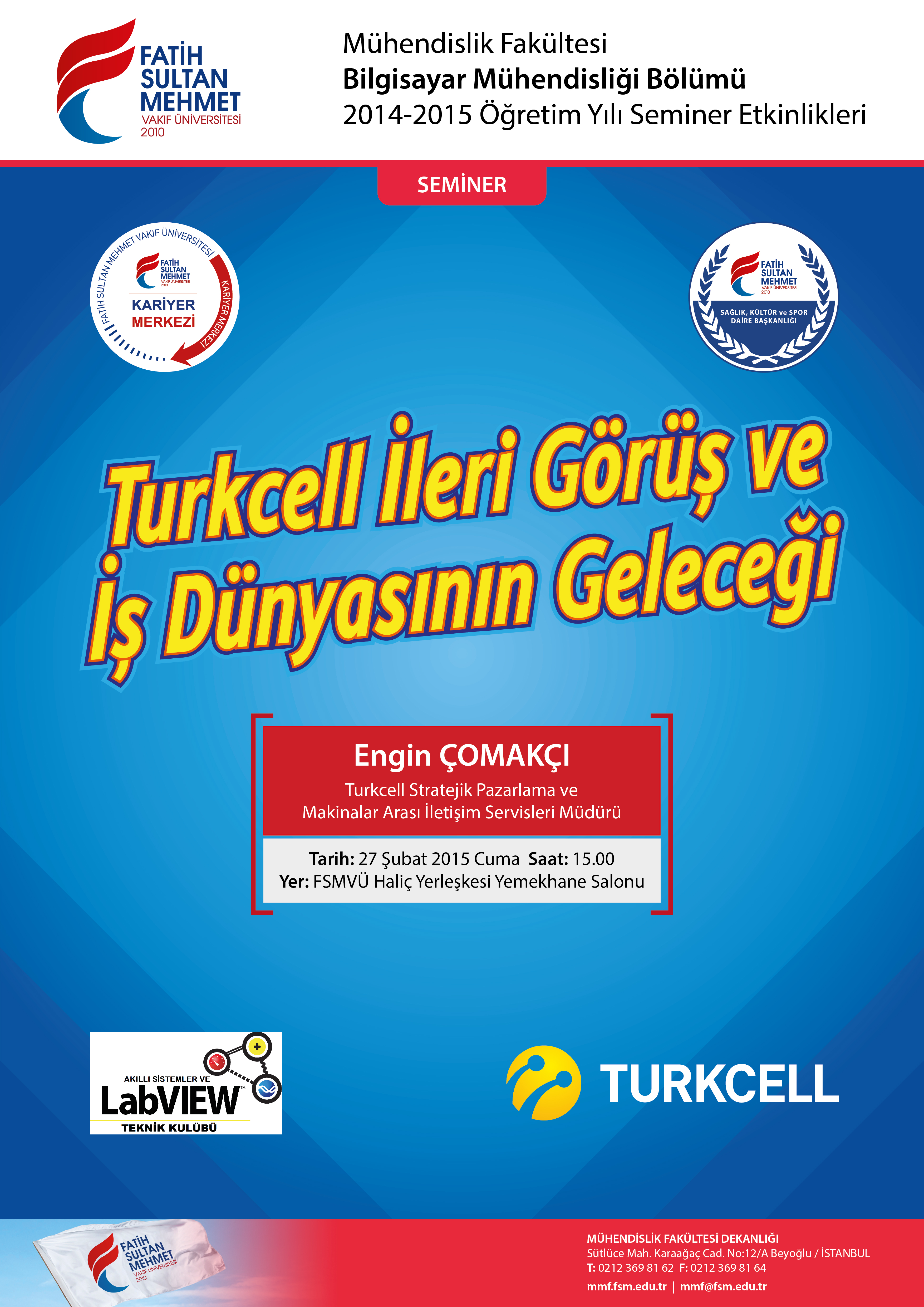 TURKCELL ileri görüş ve İş Dünyasının Geleceği Semineri