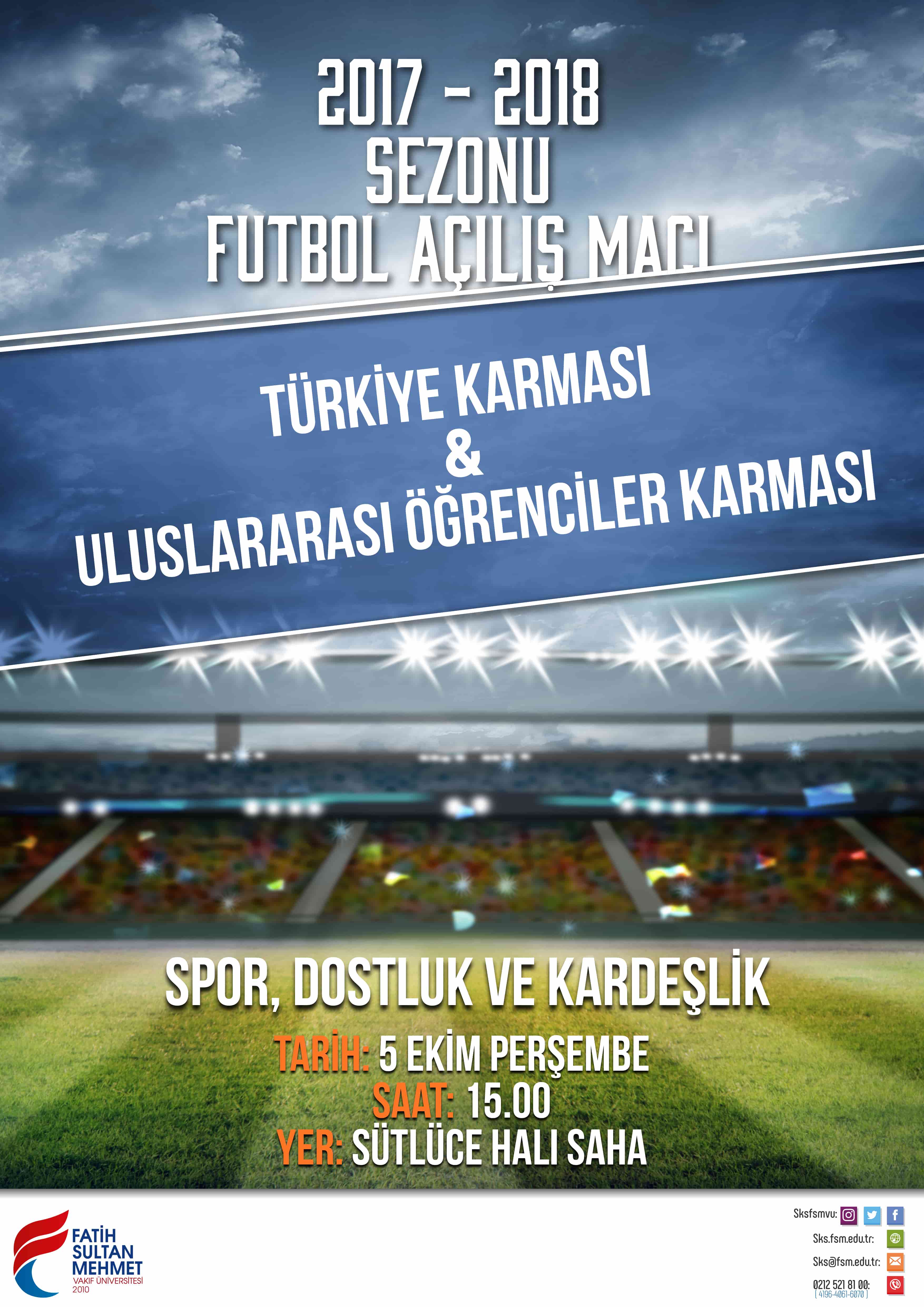 2017-2018 Sezonu Futbol Açılış Maçı