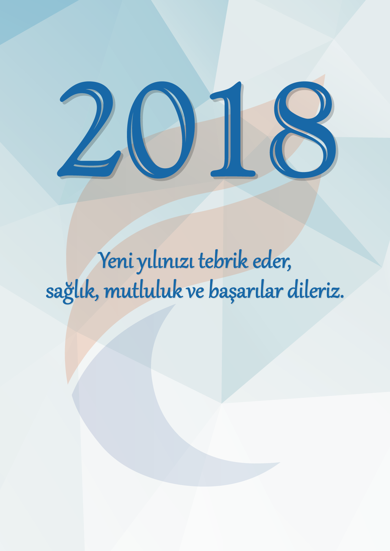 Yeni Yılınızı Tebrik Ederiz