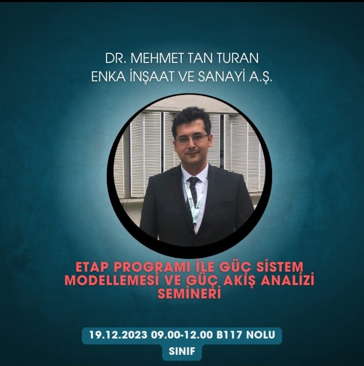 Etap Programı İle Güç Sistem Modellemesi ve Güç Akış Analizi Semineri