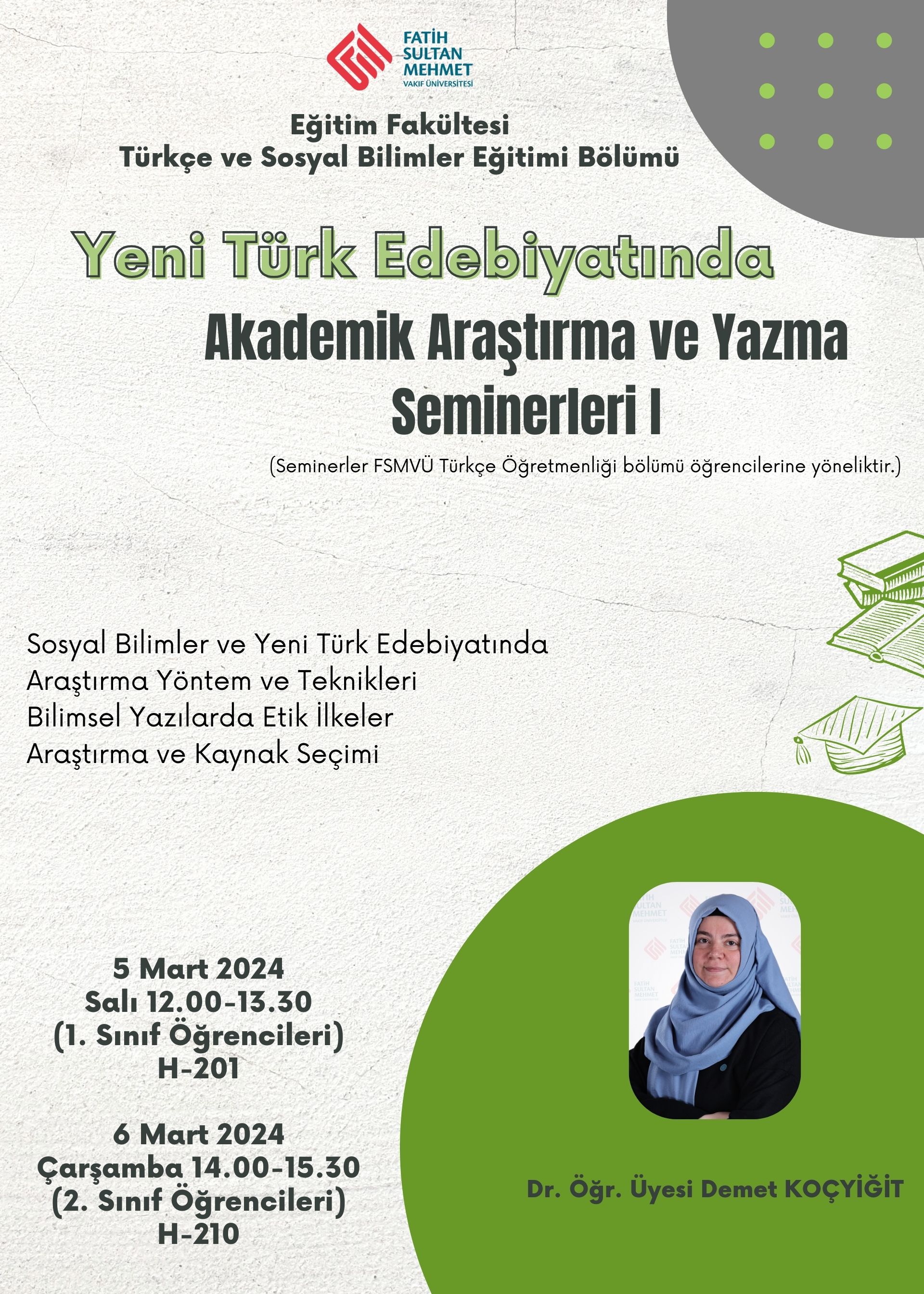 Yeni Türk Edebiyatında Akademik Araştırma ve Yazma Seminerleri I