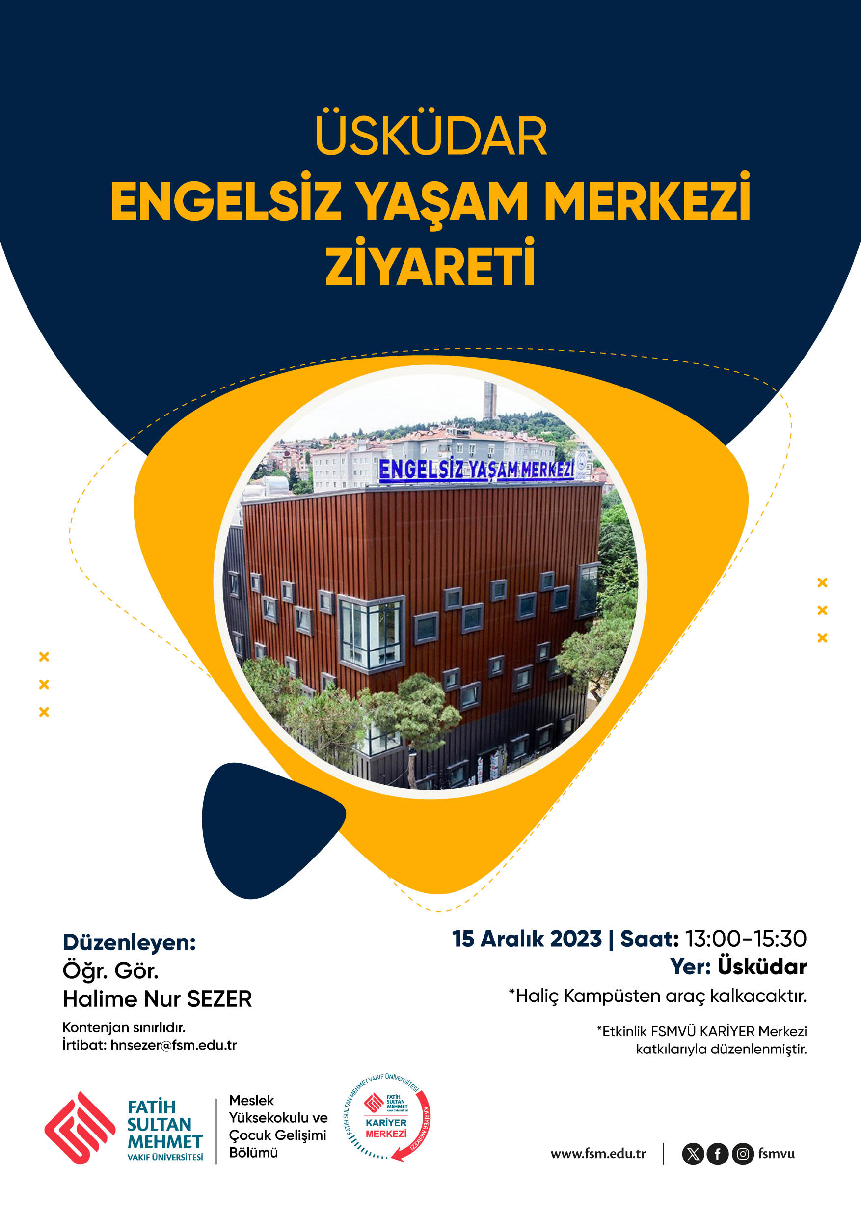 Üsküdar Engelsiz Yaşam Merkezi Ziyareti