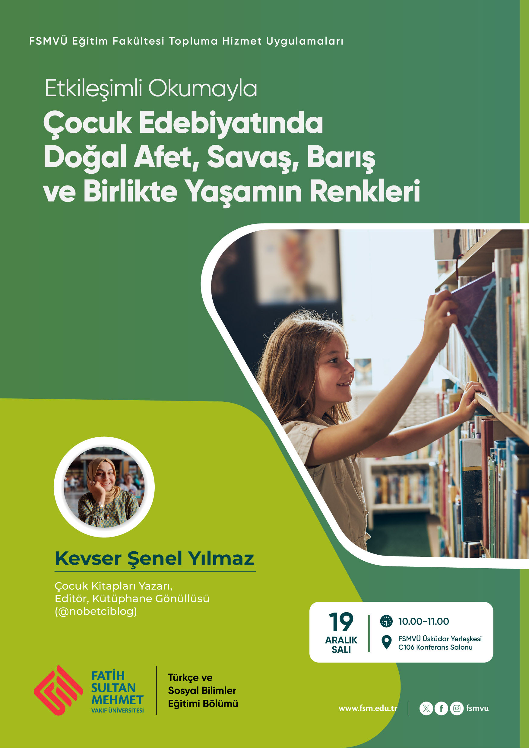 Etkileşimli Okumayla Çocuk Edebiyatında Doğal Afet, Savaş, Barış ve Birlikte Yaşamın Renkleri