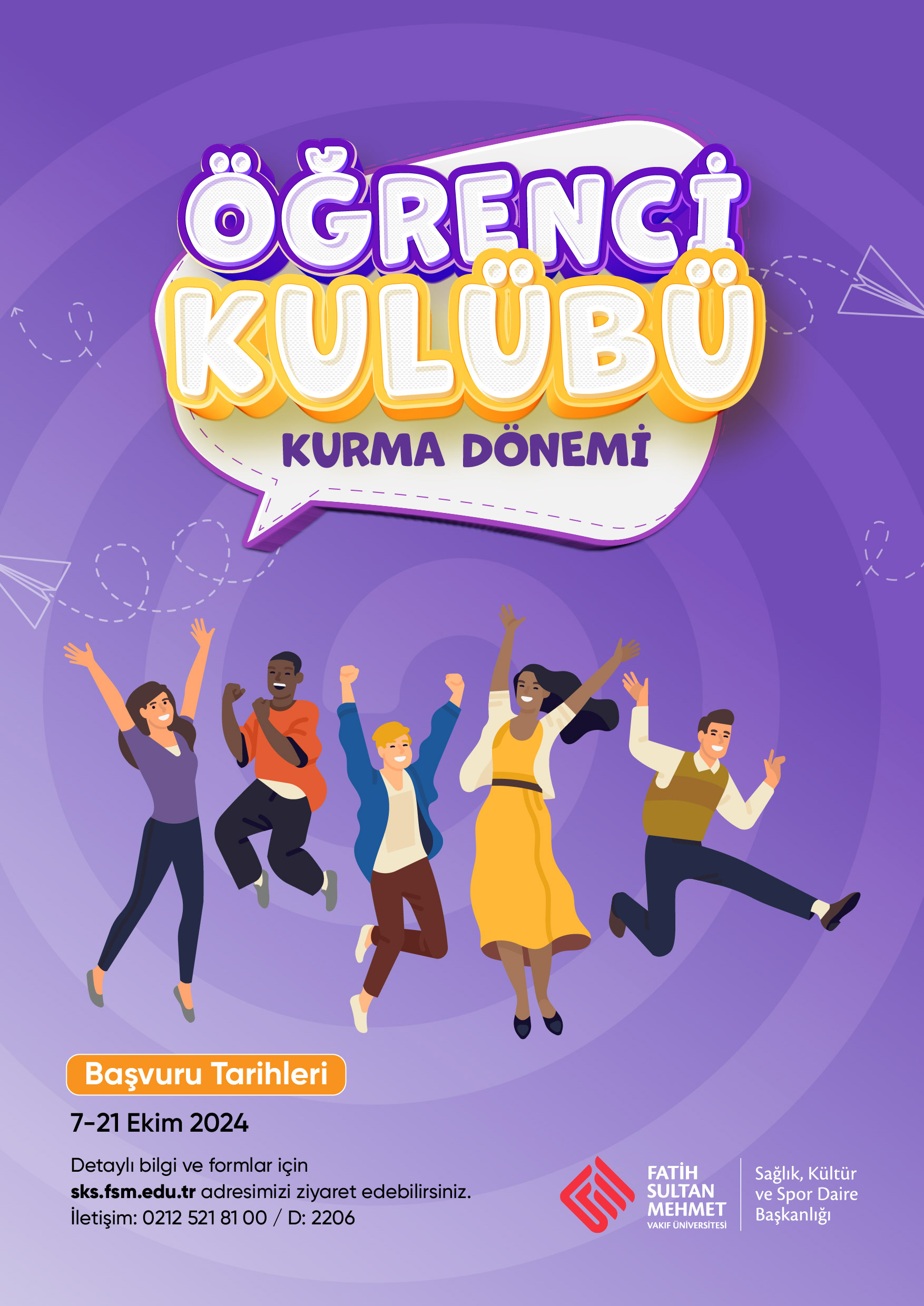 Öğrenci Kulübü Kurma Dönemi