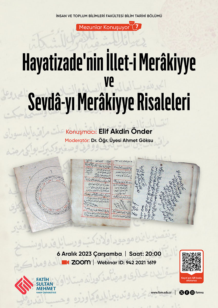 ''Hayatizade'nin İllet-i Merâkiyye ve Sevdâ-yı Merâkiyye Risaleleri''