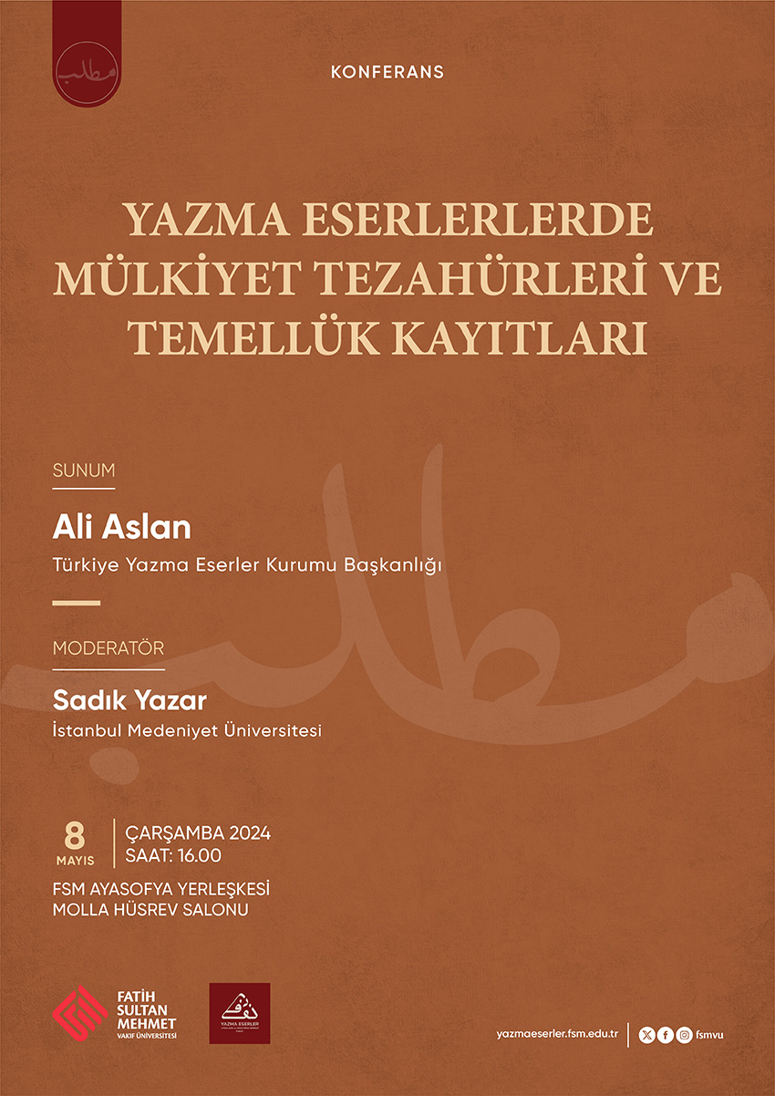 Yazma Eserlerde Mülkiyet Tezahürleri ve Temellük Kayıtları