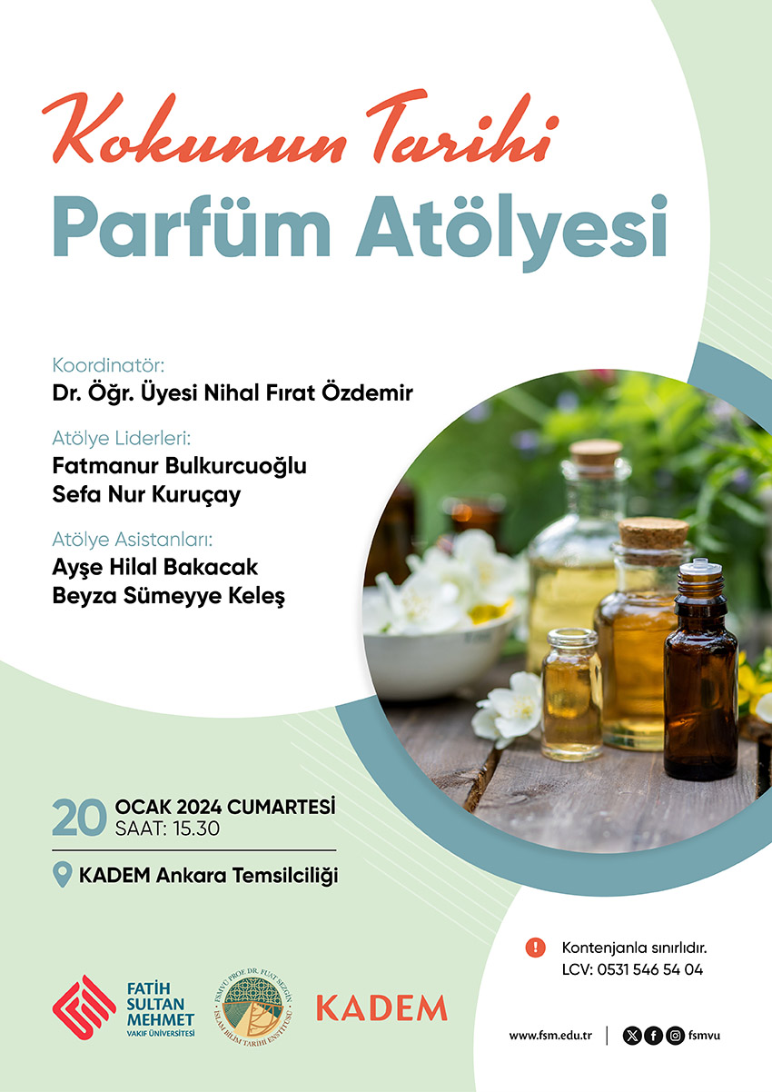 Enstitümüz ''Kokunun Tarihi: Parfüm Atölyesi'' Başlıklı Atölye Düzenliyor
