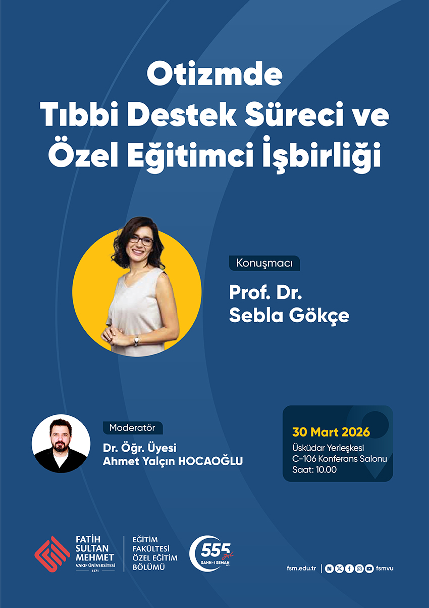 Otizmde Tıbbi Destek Süreci ve Özel Eğitimci İşbirliği
