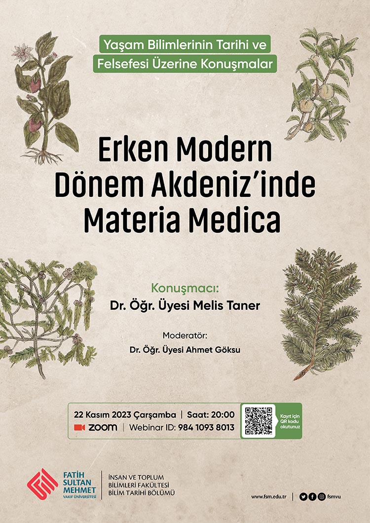 ''Erken Modern Dönem Akdeniz'inde Materia Medica''