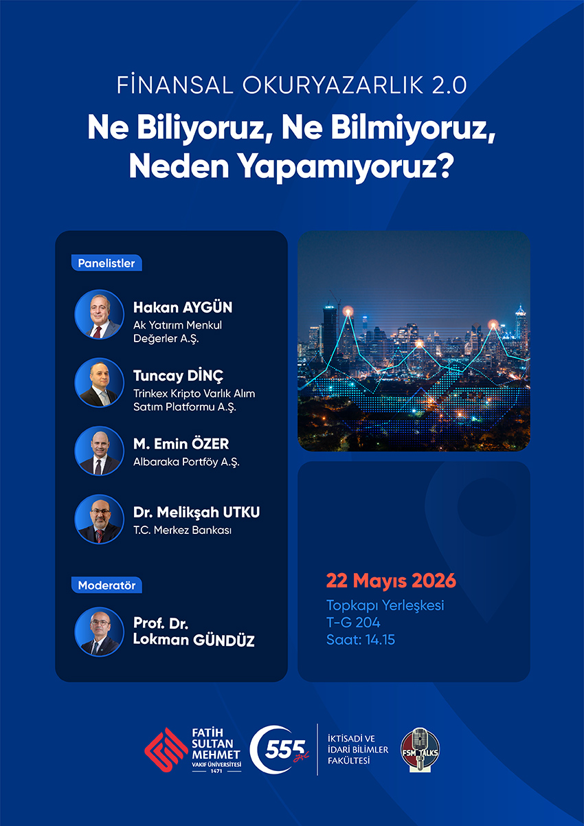 FİNANSAL OKURYAZARLIK 2.0: Ne Biliyoruz, Ne Bilmiyoruz, Neden Yapamıyoruz?