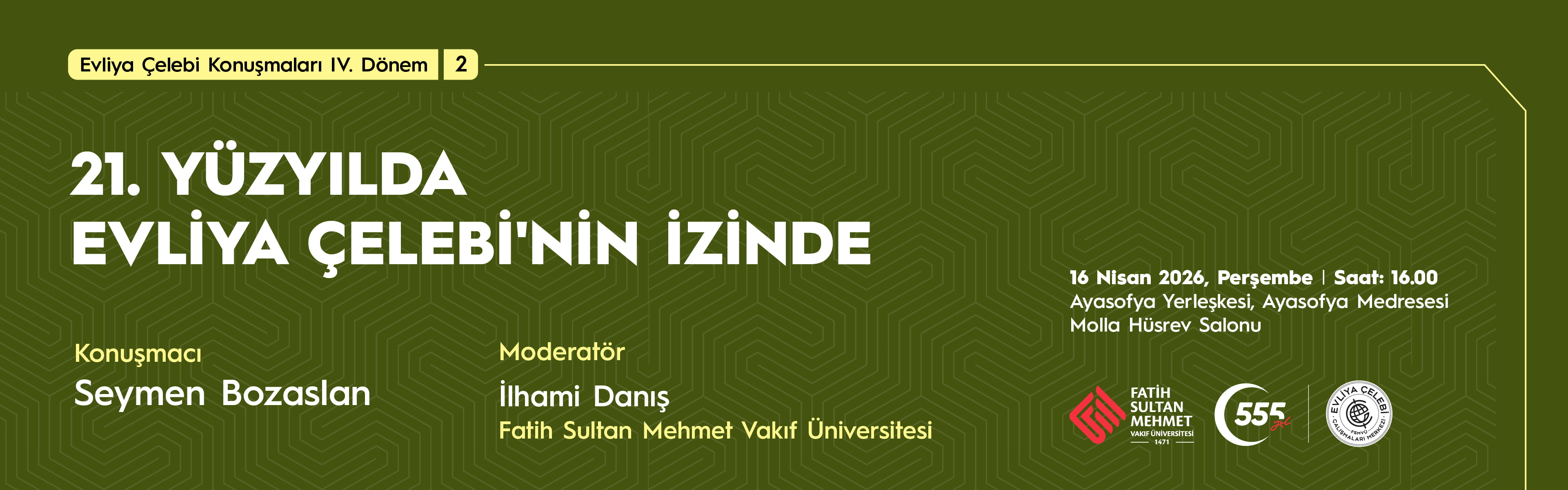 21. Yüzyılda Evliya Çelebi'nin İzinde