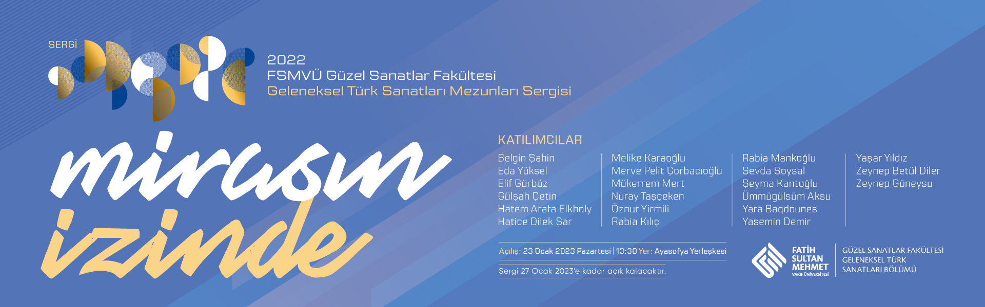 Mirasın İzinde Sergisi