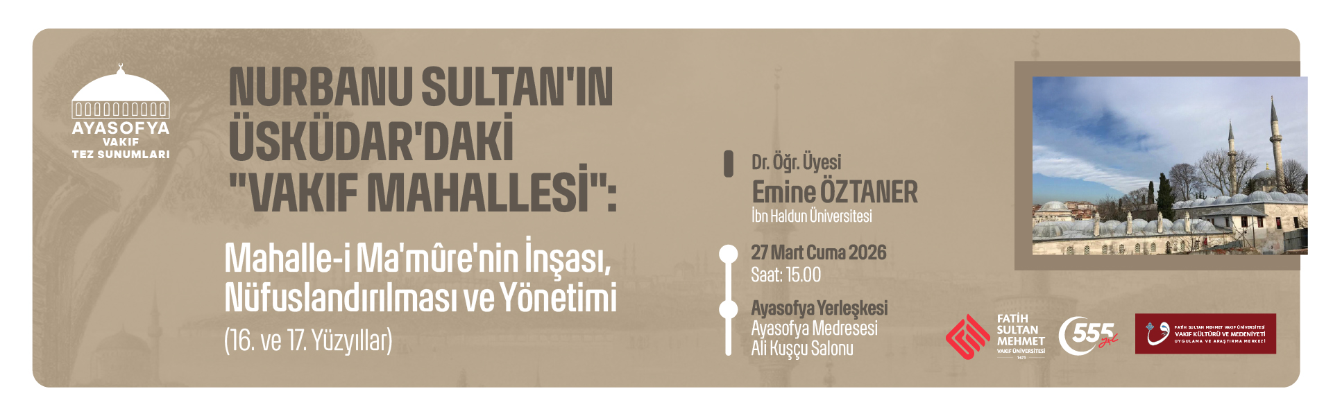 Nurbanu Sultan'ın Üsküdar'daki Vakıf Mahallesi