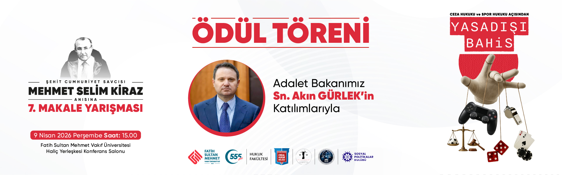 Şehit Cumhuriyet Savcısı Mehmet Selim Kiraz Anısına 7. Makale Yarışması Ödül Töreni