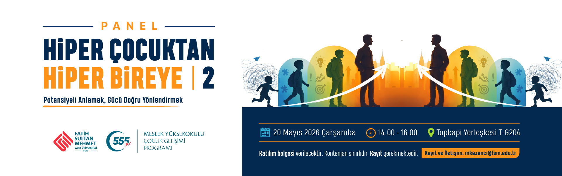Hiper Çocuktan Hiper Bireye 2 Paneli