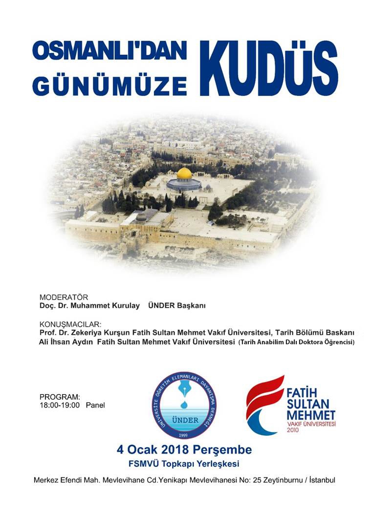 Osmanlı’dan Günümüze Kudüs
