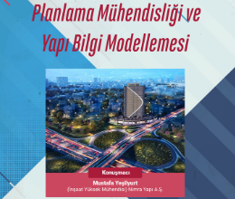 Planlama Mühendisliği ve Yapı Bilgi Modellemesi (BIM)