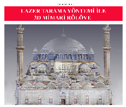 Seminer; Lazer Tarama Yöntemi ile 3D Mimari Rölöve