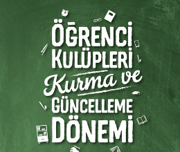 Öğrenci Kulüpleri Kurma ve Güncelleme Dönemi