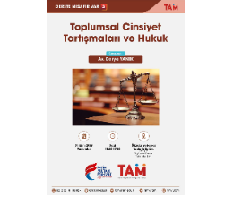 Derste Misafir Var 3 / Toplumsal Cinsiyet Tartışmaları ve Hukuk
